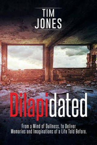 Buch Dilapidated Tim (Innnovaro) Jones