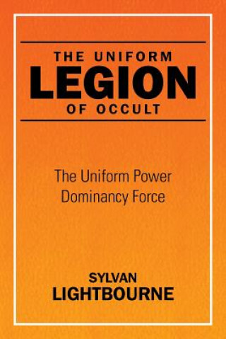 Kniha Uniform Legion of Occult Sylvan Lightbourne