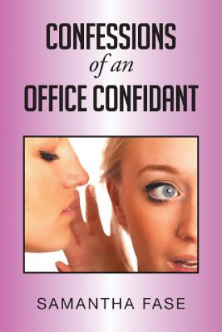 Carte Confessions of an Office Confidant Samantha Fase