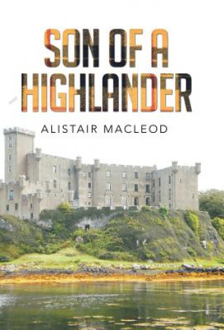 Knjiga Son of a Highlander MacLeod