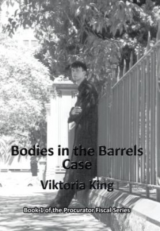 Kniha Bodies in the Barrels Case Viktoria King