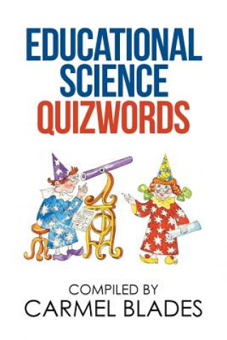 Kniha Educational Science Quizwords Carmel Blades