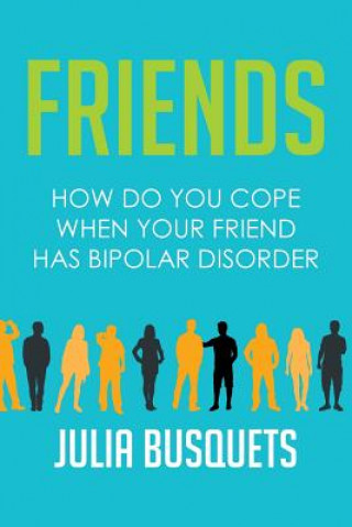 Könyv Friends Julia Busquets