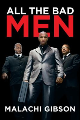 Книга All the Bad Men Malachi Gibson