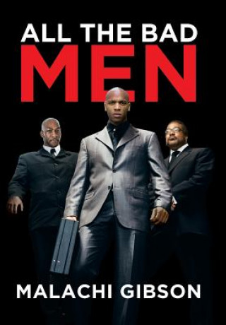 Книга All the Bad Men Malachi Gibson