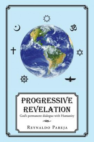 Könyv Progressive Revelation Reynaldo Pareja