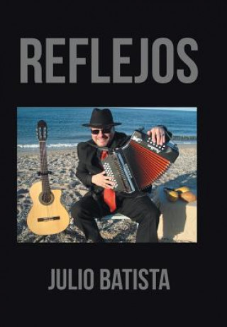 Knjiga Reflejos Julio Batista