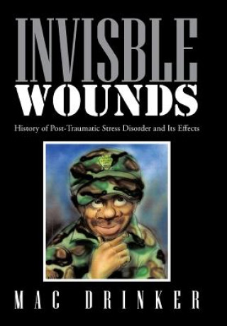 Book Invisble Wounds Mac Drinker