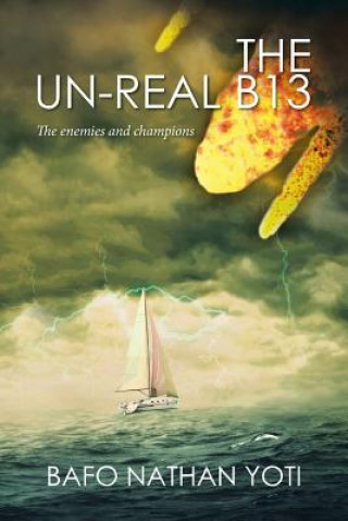 Kniha Un-Real B13 Bafo Nathan Yoti