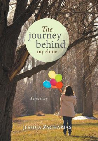 Kniha journey behind my shine Jessica Zacharias