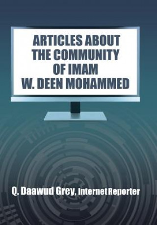 Carte Articles about the Community of Imam W. Deen Mohammed Q Daawud Grey