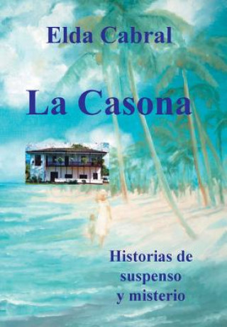 Carte Casona Elda Cabral