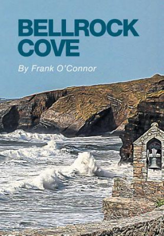 Könyv Bellrock Cove Frank O'Connor