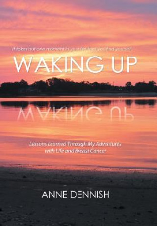 Βιβλίο Waking Up Anne Dennish