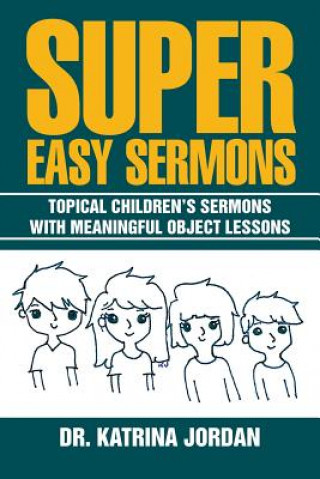 Книга Super Easy Sermons Dr Katrina Jordan