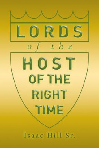 Könyv Lords of the Host Isaac Hill Sr
