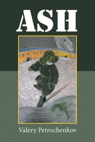 Knjiga Ash Valery Petrochenkov