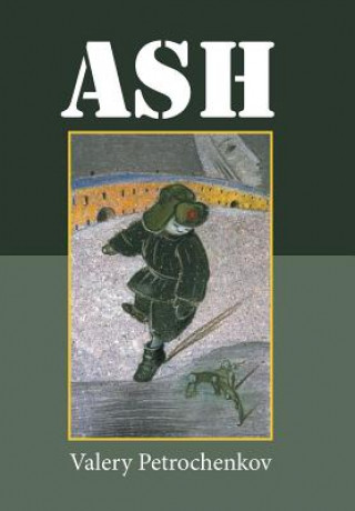 Knjiga Ash Valery Petrochenkov