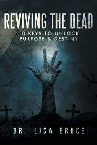 Livro Reviving the Dead Dr Lisa Bruce