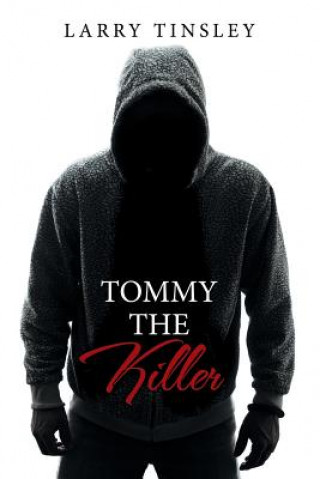 Carte Tommy the Killer Larry Tinsley