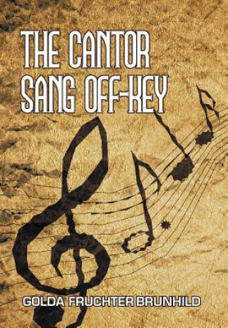 Carte Cantor Sang Off-Key Golda Fruchter Brunhild