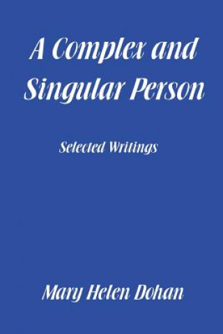 Carte Complex and Singular Person Mary Helen Dohan