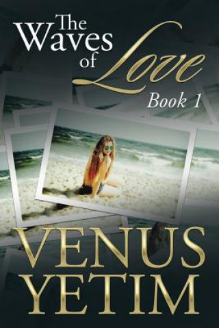 Книга Waves of Love Venus Yetim