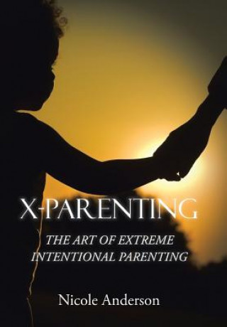 Libro X-Parenting Nicole Anderson