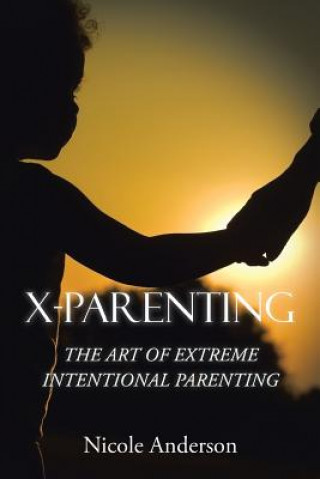 Libro X-Parenting Nicole Anderson