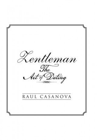 Knjiga Zentleman Raul Casanova