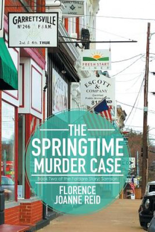 Книга Springtime Murder Case Florence Joanne Reid