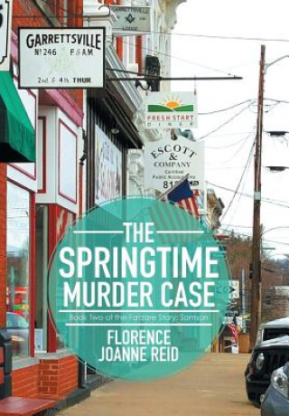Книга Springtime Murder Case Florence Joanne Reid