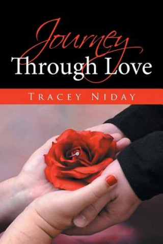 Kniha Journey Through Love Tracey Niday