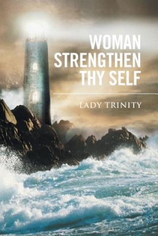 Kniha Woman Strengthen Thy Self Lady Trinity