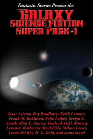 Carte Fantastic Stories Present the Galaxy Science Fiction Super Pack #1 Isaac Asimov