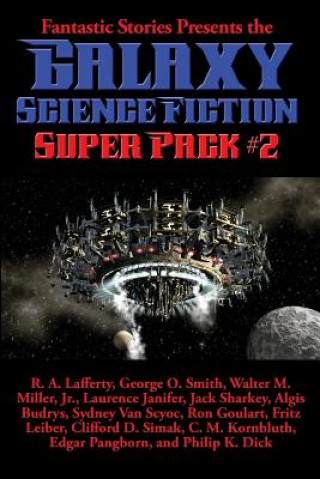 Kniha Fantastic Stories Presents the Galaxy Science Fiction Super Pack #2 R. A. LAFFERTY