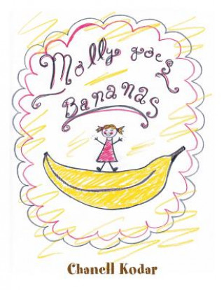 Book Molly Goes Bananas Chanell Kodar