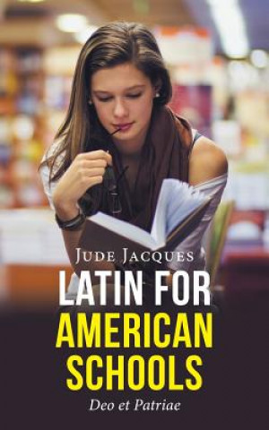 Kniha Latin for American Schools JUDE JACQUES