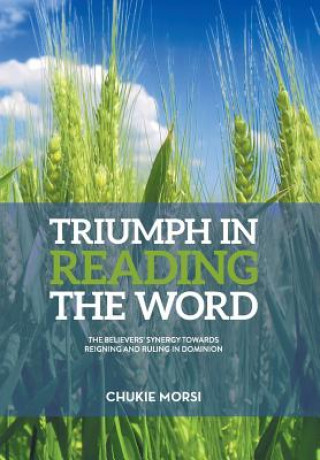 Libro Triumph in Reading the Word Chukie Morsi