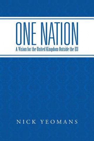 Livre One Nation NICK YEOMANS