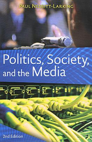 Book Politics, Society, and the Media Paul Nesbitt-Larking