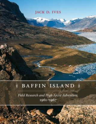 Carte Baffin Island Jack D. Ives