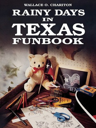 Carte Rainy Days In Texas Funbook Wallace O. Chariton