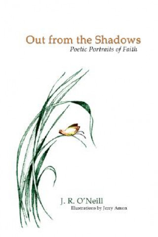 Buch Out from the Shadows J R O'Neill