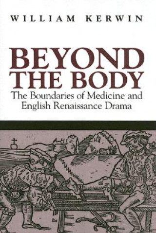 Livre Beyond the Body William Kerwin