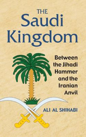 Buch Saudi Kingdom Ali Al Shihabi