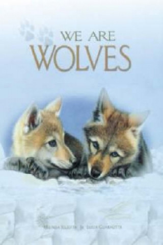 Knjiga We are Wolves Melinda Julietta