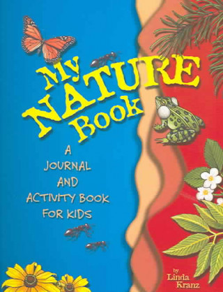 Libro My Nature Book Linda Kranz