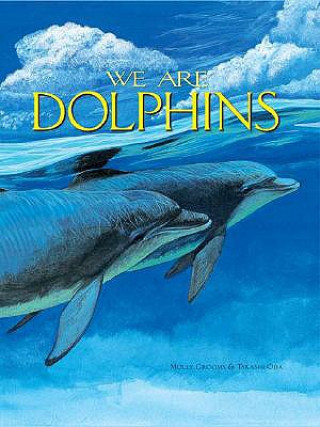 Kniha We are Dolphins Molly Grooms