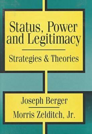 Книга Status, Power, and Legitimacy Joseph Berger